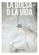 LA BOLSA Y LA VIDA