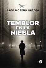 Temblor en la niebla