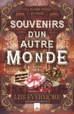 SOUVENIRS D'UN AUTRE MONDE.