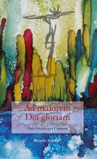 AD MAIOREM DEI GLORIAM UNA ORACION POR CARMONA