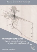 ANDARSE POR LAS RAICES