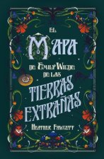 EL MAPA DE EMILY WILDE A LAS TIERRAS SALVAJES