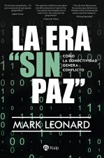 LA ERA SIN PAZ