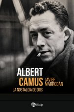ALBERT CAMUS LA NOSTALGIA DE DIOS