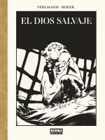 EL DIOS SALVAJE EDICION DE LUJO EN BLANCO Y NEGRO