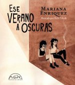 ESE VERANO A OSCURAS