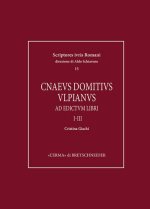 Cnaeus Domitius Ulpianus: Ad edictum libri I-III