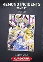 Kemono Incidents - Tome 19