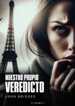 Nuestro Propio Veredicto