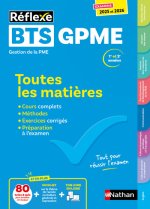 BTS Gestion de la PME - (Toutes les matières - Réflexe N°10) - 2024-2025