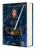 La Puissance d'une reine (relié collector) - Tome 02 Les Héritiers d'Ungardia