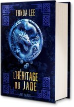 L'Héritage du jade (relié) - Tome 03 Les Os Émeraude
