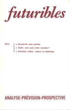 Futuribles 154, mai 1991. Gouverner sans prévoir