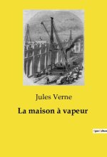 MAISON A VAPEUR