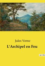 ARCHIPEL EN FEU