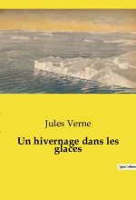 HIVERNAGE DANS GLACES
