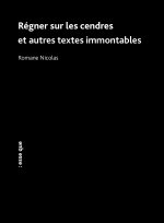 Régner sur les cendres