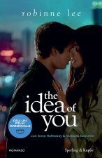idea of you. Ediz. italiana
