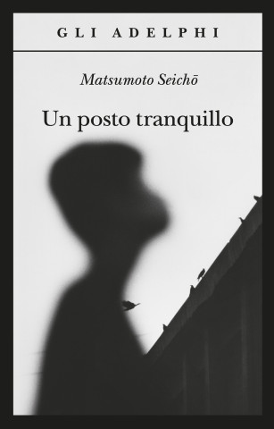 posto tranquillo