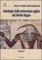 Antologia della letteratura egizia del Medio Regno