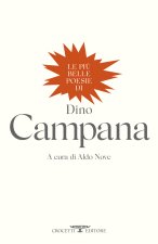 più belle poesie di Dino Campana