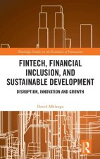 FinTech, Financial Inclusion and Sustainable Development