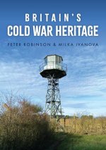 Britain's Cold War Heritage