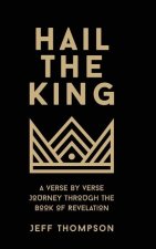 Hail the King