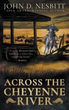 Across the Cheyenne River