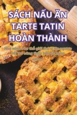 Sách NẤu Ăn Tarte Tatin Ho?n Th?nh