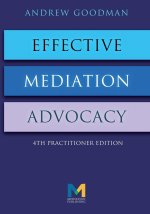 Effective Mediation Advocacy