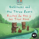 Goldilocks and the Three Bears | Ricitos de Oro y los Tres Osos