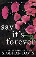 Say It's Forever
