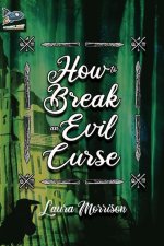 How to Break an Evil Curse