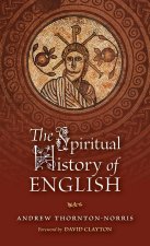 The Spiritual History of English
