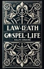 Law-Death, Gospel-Life