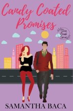 Candy Coated Promises