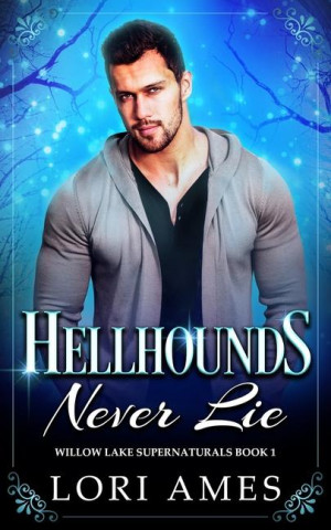 Hellhounds Never Lie