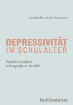 Depressivität im Schulalter