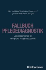 Fallbuch Pflegediagnostik