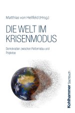 Die Welt im Krisenmodus