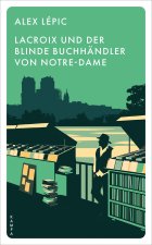 Lacroix und der blinde Buchha?ndler von Notre-Dame