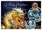Quilling-Drachen - Jahr des Drachen (Wandkalender 2025 DIN A2 quer), CALVENDO Monatskalender