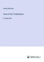 Vane of the Timberlands