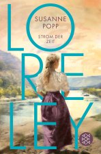Loreley -  Strom der Zeit