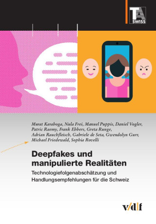 Deepfakes und manipulierte Realitäten