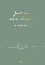 Just ONE more chapter - Mein Bookjournal