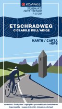 KOMPASS Fahrrad-Tourenkarte Etschradweg - Ciclabile dell'Adige 1:50.000