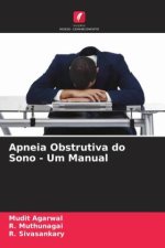 Apneia Obstrutiva do Sono - Um Manual