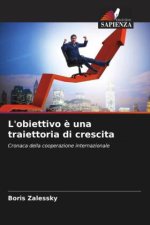 L'obiettivo ? una traiettoria di crescita
